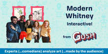 Load image into Gallery viewer, Modern Whitney – Interactive! from Gush
